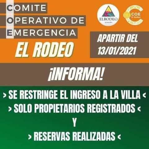 EL RODEO RESTRINGE EL INGRESO POR EL INCREMENTO DE CASOS 