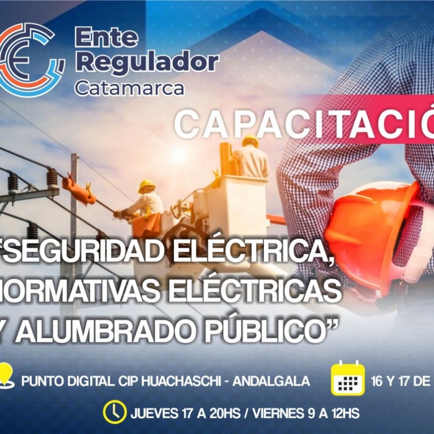El Ente Regulador brinda capacitación en Andalgalá