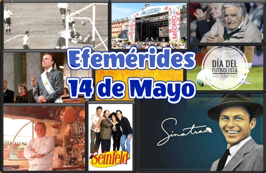  Un día como hoy: 14 de mayo 