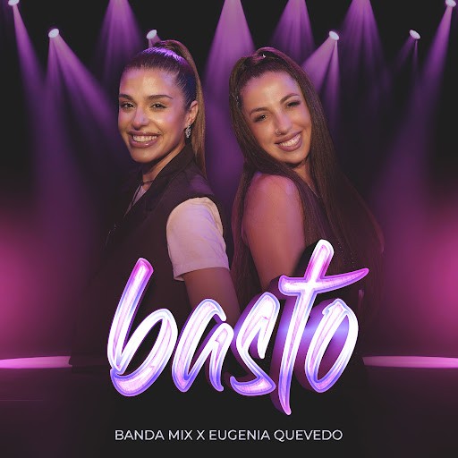 La Banda Mix y Euge Quevedo lanzan su nuevo éxito “BASTO”