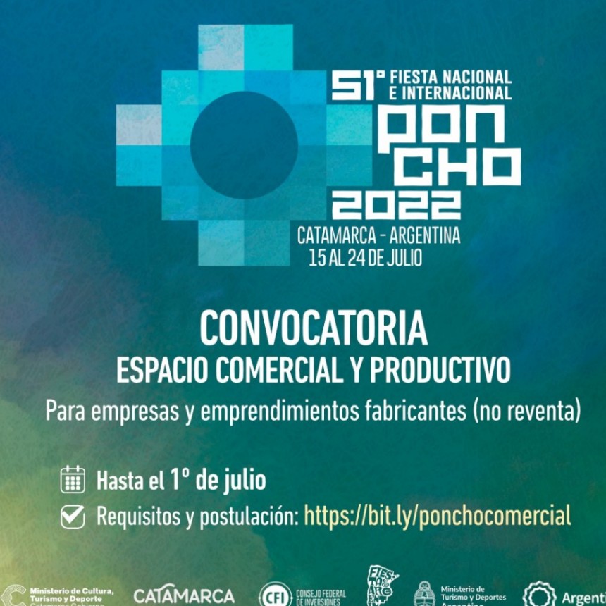 Poncho 2022: Convocatoria a Espacio Comercial y Productivo
