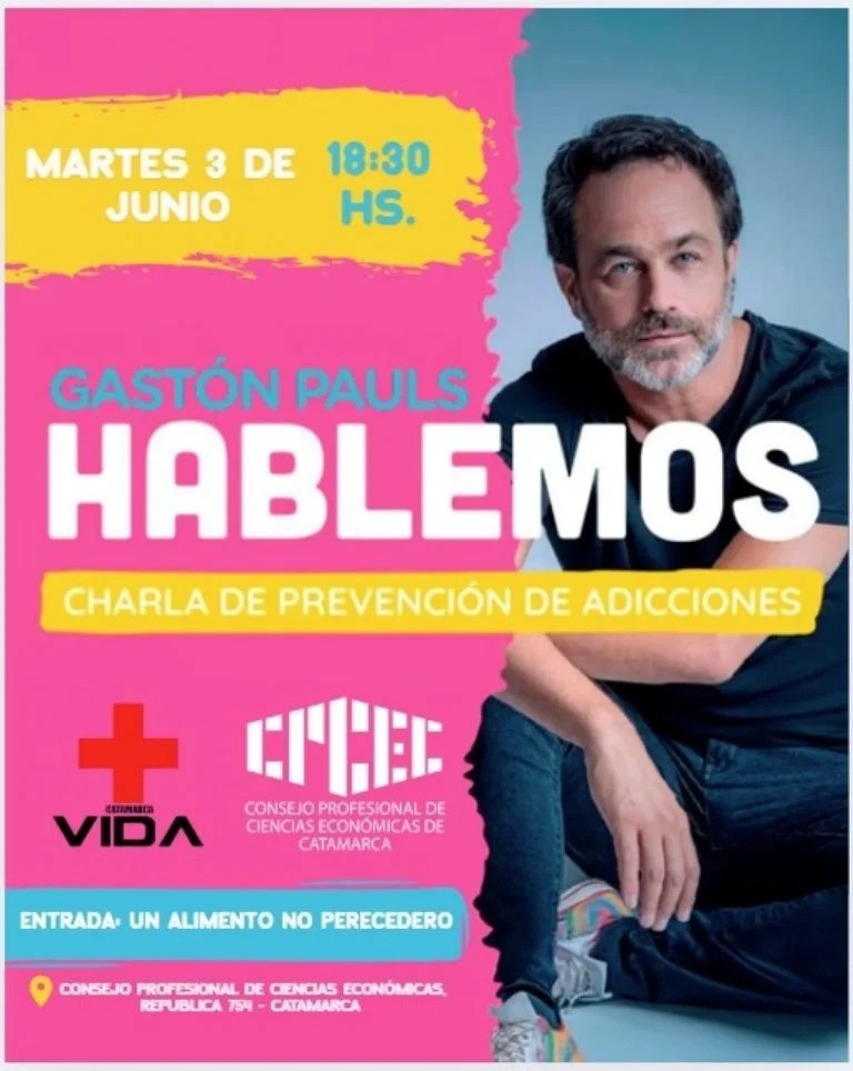 Gastón Pauls llega a Catamarca con un mensaje poderoso sobre la prevención de adicciones