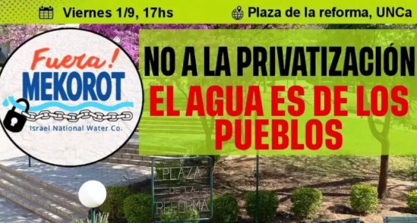 Asamblea Abierta: Voces unidas contra la privatización del agua y la presencia de Mekorot