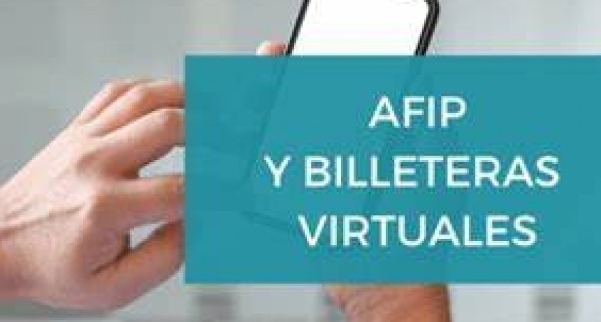 ARCA, la ex AFIP, refuerza el control sobre billeteras virtuales